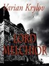 Lord Melchior by Varian Krylov