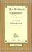 The Brothers Karamazov by Fydor Dostoevsky