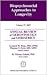 Annual Review of Gerontology and Geriatrics, Volume 27, 2007 by Leonard W. Poon