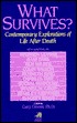 What Survives? (New Consciousness Reader)