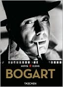 Bogart (Taschen Movie Icons)