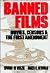 Banned Films : Movies, Cens...