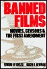 Banned Films : Movies, Censors and the First Amendment (Hardcover)