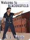 Welcome to Beaconsfield by D.J. Manly