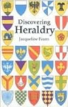 Discovering Heraldry (Shire Discovering)