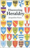 Discovering Heraldry (Shire Discovering)