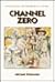 Channel Zero (Plover Nivola Series)