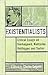 The Existentialists: Critic...