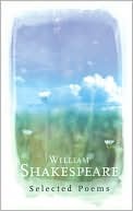 William Shakespeare Selected Poems