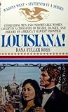 Louisiana! by Dana Fuller Ross