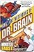 From the Notebooks of Dr. Brain