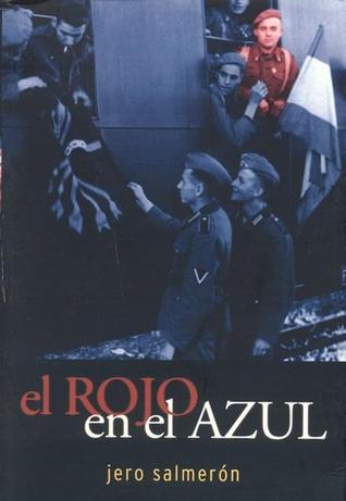 El rojo en el azul (Paperback)