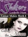 Call of the Moon (Lunar Mates, #4)