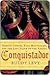 Conquistador Conquistador Conquistador