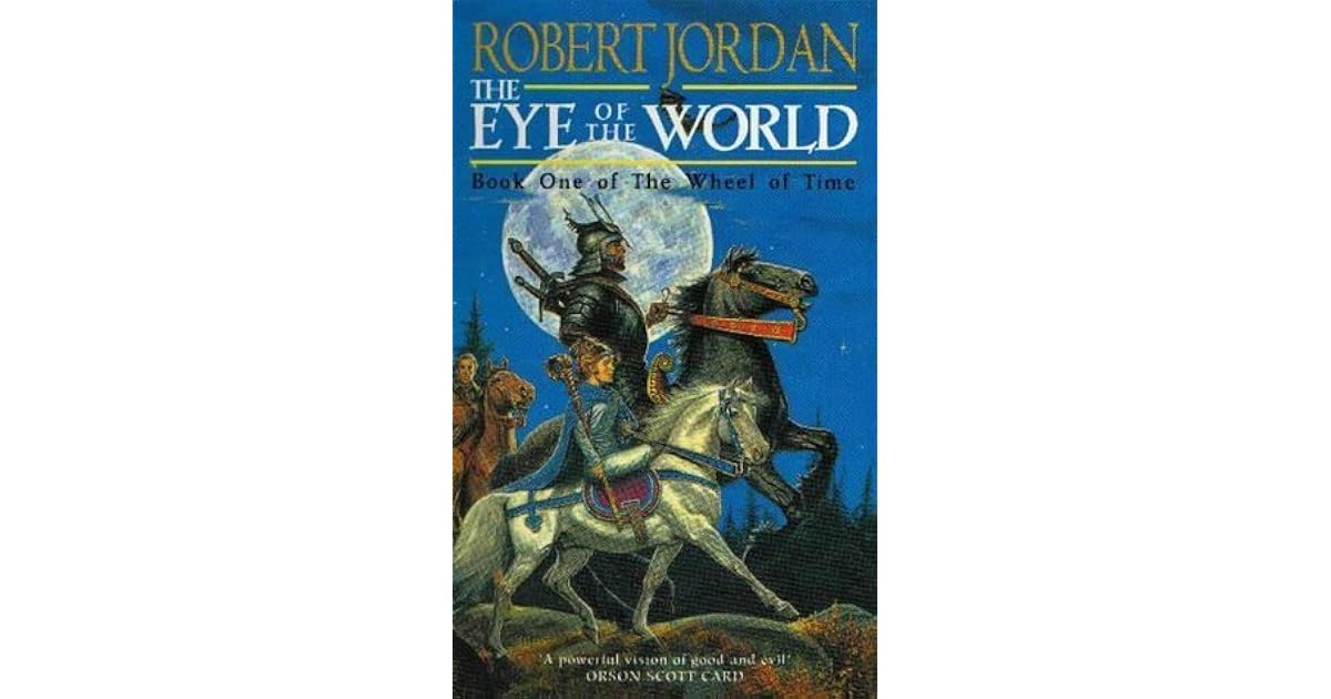 The Eye of the World (The Wheel of Time, #1) by Robert Jordan