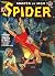 The Spider, Master of Men! ...
