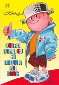 Outro Como Eu Só Daqui a Mil Anos (Hardcover)