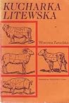 Kucharka litewska Kucharka litewska