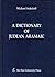 A Dictionary of Judean Aramaic