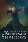 Kingdom of Shadows by Greg F. Gifune