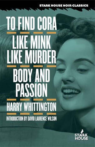 To Find Cora/Like Mink Like Murder/Body and Passion (Paperback)