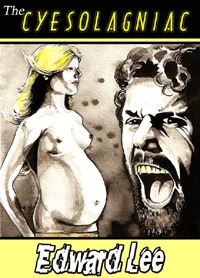 The Cyesolagniac (Paperback)