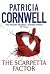 The Scarpetta Factor (Kay Scarpetta, #17)