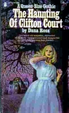 The Haunting of Clifton Court (Paperback)