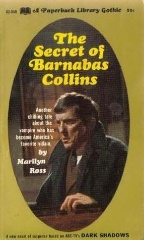 The Secret of Barnabas Collins (Dark Shadows, #7)
