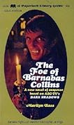 The Foe of Barnabas Collins