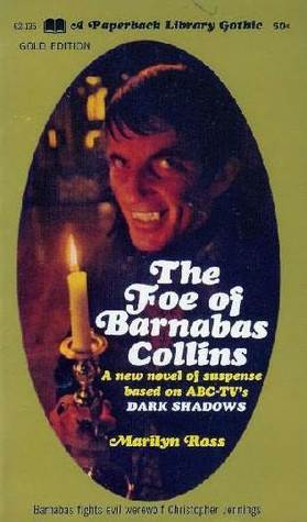 The Foe of Barnabas Collins (Dark Shadows, #9)