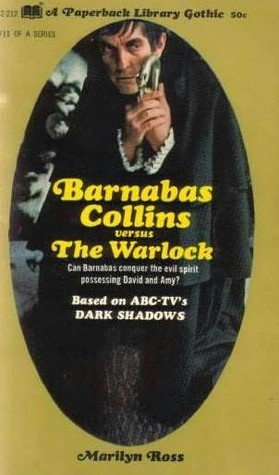 Barnabas Collins Versus the Warlock (Dark Shadows, #11)