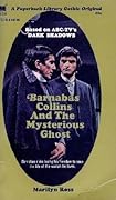 Barnabas Collins and the Mysterious Ghost
