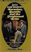 Barnabas, Quentin and the Frightened Bride