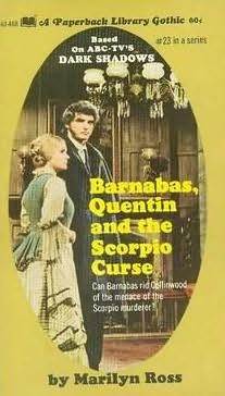 Barnabas, Quentin and the Scorpio Curse (Dark Shadows, #23)
