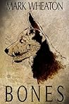 Bones: The Complete Apocalypse Saga
