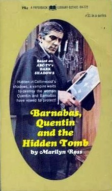 Barnabas, Quentin and the Hidden Tomb (Dark Shadows, #31)