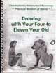 Drawing with Your Four- to Eleven-Year-Old