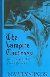 The Vampire Contessa: From The Journal of Jeremy Quentain (Hardcover)