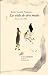 La vida de otro modo by Ángel Campos Pámpano