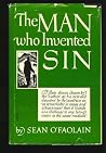 The Man Who Invented Sin The Man Who Invented Sin