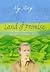 Land Of Promise - The Diary Of William Donahue, Gravesend To Wellington, 1839-40