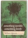 Something Terrible, Something Lovely by William Sansom