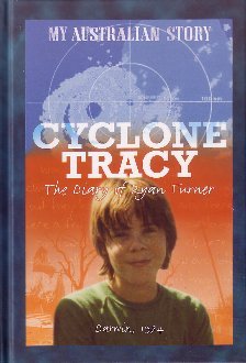 Cyclone Tracy: The Diary of Ryan Turner (Hardcover)