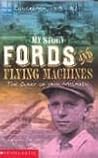 Fords and Flying Machines by Patricia Bernard