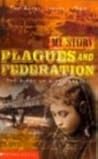 Plagues and Federation by Vashti Farrer
