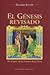 El Genesis Revisado
