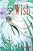 Wish, Volume 4 by Clamp Wish, Volume 4 by Clamp