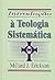 Introdução à Teologia Sistemática