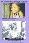 To Wisdom Through Failure: A Journey of Compassion, Resistance and Hope